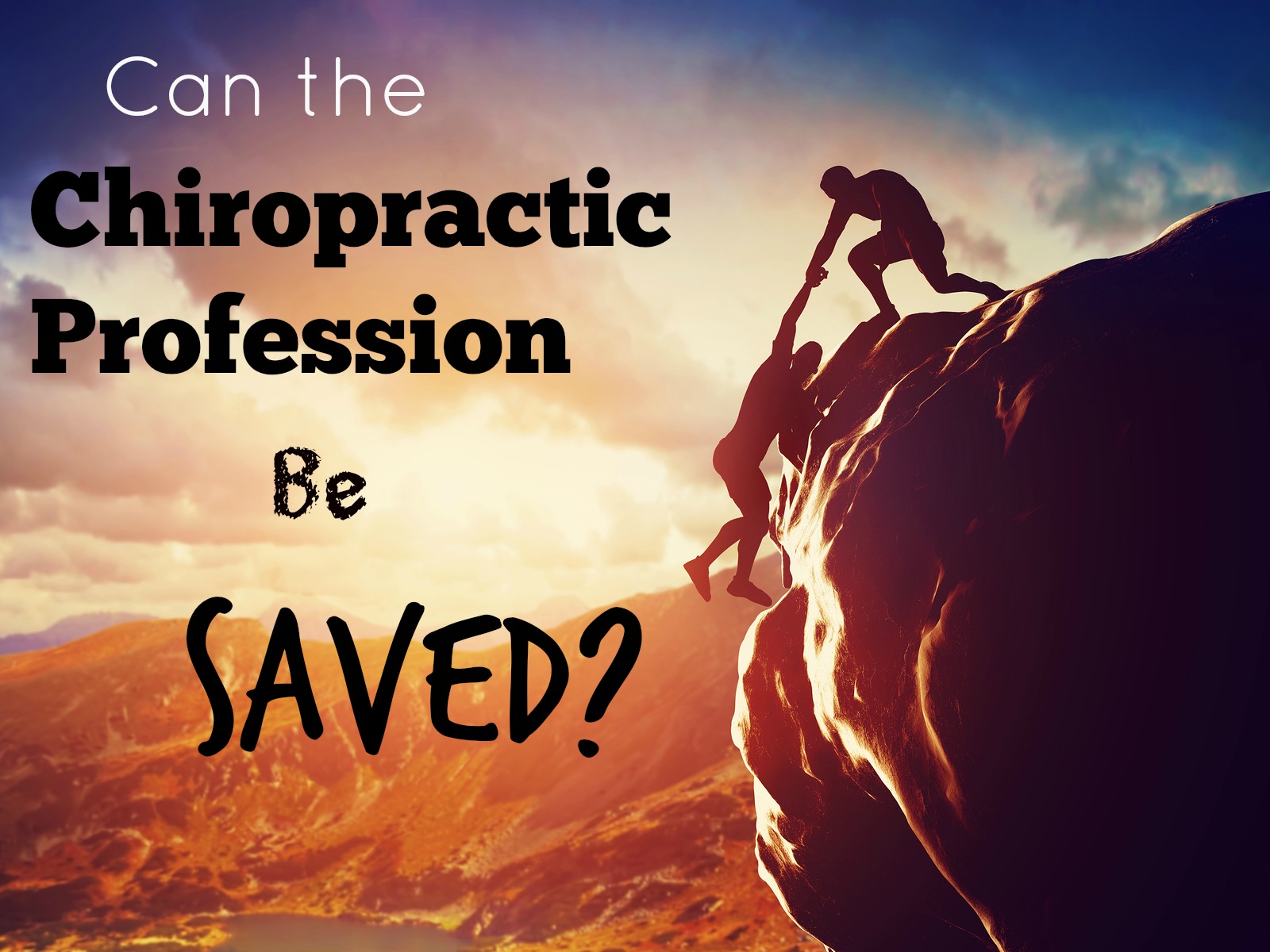 Can the Chiropractic Profession Be Saved? | Circle of Docs